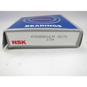 New NSK Single Row Bearing 6008DDUCM NS7S 104 