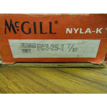 McGILL NYLA-K FLANGE UNIT BEARING FC2-25-1 7/16 &#034; ............ WQ-132
