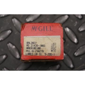 6 - McGill 8AL2022 Aircraft Bearing MS21439-108G