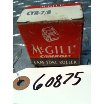 McGill Camrol Cam Yoke Roller Bearing CYR - 7/8