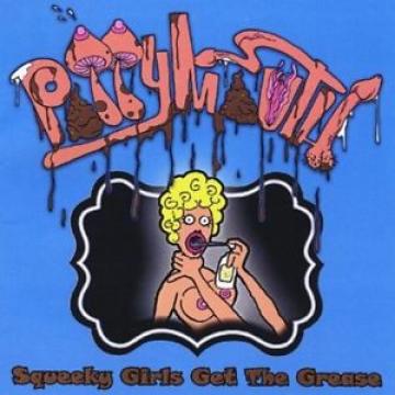 Pottymouth - Squeeky Girls Get The Grease [CD New]